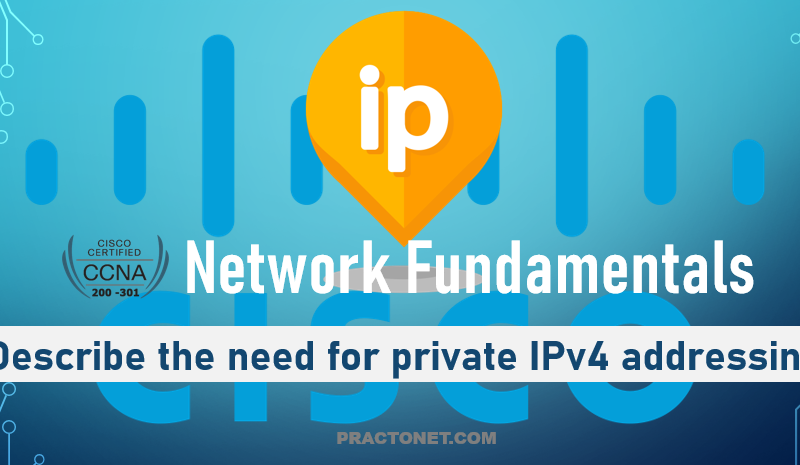 Describe the need for private IPv4 addressing