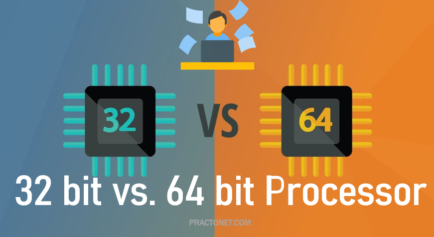 Computer Processor 32 Bit vs. 64 Bit