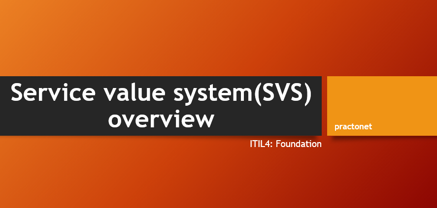 Service value system(SVS) overview