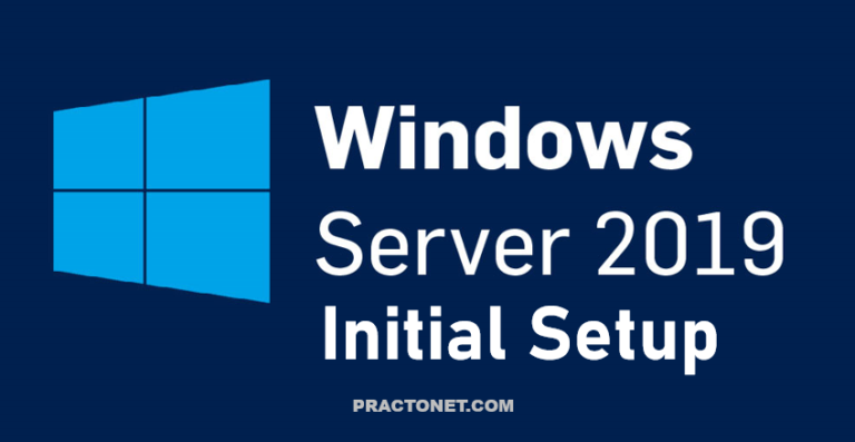Windows Server 2019 initial setup – Cyber Security, Networking ...