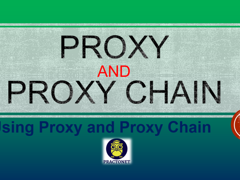 Proxy and Proxy Chain